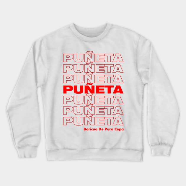 Puñeta Grocery Bag Crewneck Sweatshirt by liomal